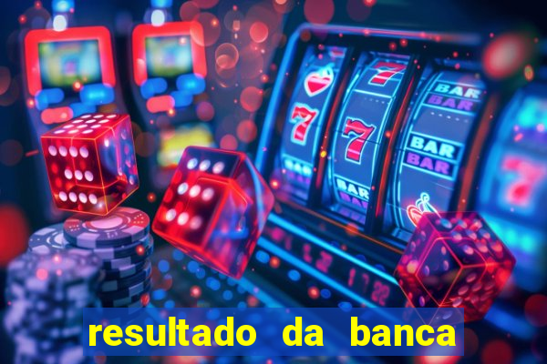 resultado da banca sonho real